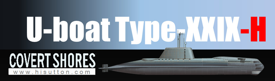 Type-XXIX-H stealth U-boat - Covert Shores